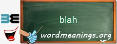 WordMeaning blackboard for blah